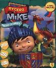 Okładka książki Rycerz Mike. Przygody ze smokami 5