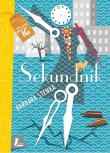 Sekundnik. Autor: Barbara Stenka. Dadada.pl Okładka książki Sekundnik