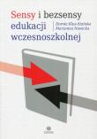 Sensy i bezsensy edukacji wczesnoszkolnej. Autor: Klus-Stańska Dorota, Nowicka Marzenna. Dadada.pl Okładka książki Sensy i bezsensy edukacji wczesnoszkolnej
