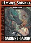 Seria niefortunnych zdarzeń 2 - Gabinet gadów. Autor: Snicket Lemony. Dadada.pl Okładka książki Seria niefortunnych zdarzeń 2 - Gabinet gadów