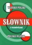 Okładka książki Słownik włosko-polski, polsko-włoski z rozmówkami