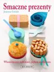 Smaczne prezenty. Autor: Góźdź Joanna. Dadada.pl Okładka książki Smaczne prezenty