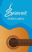 Okładka książki Śpiewnik Popularny
