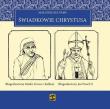 Świadkowie Chrystusa - Tom 6: Błogosławiona Matka Teresa z Kalkuty i Błogosławiony Jan Paweł II. Autor: Małgorzata Pabis o. Luigi Galgani. Dadada.pl Okładka książki Świadkowie Chrystusa - Tom 6: Błogosławiona Matka Teresa z Kalkuty i Błogosławiony Jan Paweł II