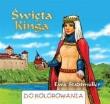 Święta Kinga - kolorowanka WDS. Autor: Stadtmuller Ewa. Dadada.pl Okładka książki Święta Kinga - kolorowanka WDS