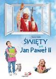 Okładka książki Święty jak Jan Paweł II
