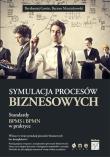 Okładka książki Symulacja procesów biznesowych. Standardy BPMS i..
