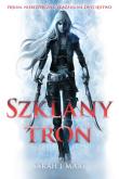 Szklany tron. Autor: Sarah J. Maas. Dadada.pl Okładka książki Szklany tron