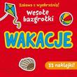 Wesołe bazgrołki. Wakacje. Autor: KRYSTYNA BARDOS ADAM BARDOS. Dadada.pl Okładka książki Wesołe bazgrołki. Wakacje
