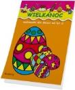 Wielkanoc - malowanka SIEDMIORÓG. Autor: OPRACOWANIE  ZBIOROWE. Dadada.pl Okładka książki Wielkanoc - malowanka SIEDMIORÓG