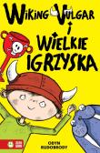 Okładka książki Wiking Vulgar i wielkie igrzyska cz. 2