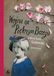 Wojna na pięknym brzegu. Autor: Andrzej Grabowski, Joanna Rusinek (ilustr.). Dadada.pl Okładka książki Wojna na pięknym brzegu