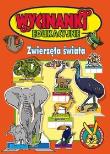 Okładka książki Wycinanki edukacyjne Zwierzęta świata