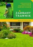 Zadbany trawnik. Autor: Gawłowska Agnieszka. Dadada.pl Okładka książki Zadbany trawnik