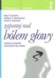 Zapanuj nad bólem głowy. Autor: Janet E. Marshall, Paul D. Duckro, William D. Richardson. Dadada.pl Okładka książki Zapanuj nad bólem głowy