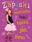 Zapiski nastolatki (nie) takiej jak inne w.2014. Autor: Wicher Barbara. Dadada.pl Okładka książki Zapiski nastolatki (nie) takiej jak inne w.2014