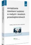 Okładka książki Zarządzanie zasobami ludzkimi w małych i średnich przedsiębiorstwach