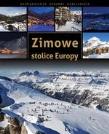 Zimowe Stolice Europy. Autor: Krzysztof Żywczak. Dadada.pl Okładka książki Zimowe Stolice Europy