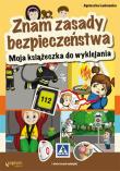 Okładka książki Znam zasady bezpieczeństwa