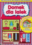 Zrób to sam. Domek dla lalek Damidos. Autor:   Praca zbiorowa. Dadada.pl Okładka książki Zrób to sam. Domek dla lalek Damidos