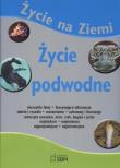 Okładka książki Życie na ziemi Życie podwodne