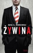 Żywina. Autor: Rafał Ziemkiewicz. Dadada.pl Okładka książki Żywina