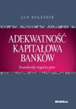 Okładka książki Adekwatność kapitałowa banków