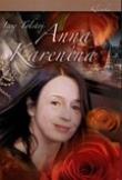 Anna Karenina. Tom 1. Autor: Lew Tołstoj. Dadada.pl Okładka książki Anna Karenina. Tom 1