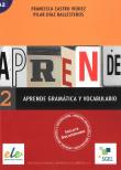 Aprende 2 gramatica y vocabulairo A2. Autor: Castro Viudez Francisca. Dadada.pl Okładka książki Aprende 2 gramatica y vocabulairo A2