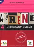 Aprende 4 gramatica y vocabulairo B2. Autor: Castro Viudez Francisca. Dadada.pl Okładka książki Aprende 4 gramatica y vocabulairo B2
