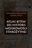 Atlas bitew do historii wojskowości starożytnej. Autor: Johannes Kromayer, Georg Veith. Dadada.pl Okładka książki Atlas bitew do historii wojskowości starożytnej