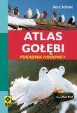 Atlas gołębi Poradnik hodowcy. Autor: Horst Schmidt. Dadada.pl Okładka książki Atlas gołębi Poradnik hodowcy