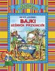 Bajki leśnych przyjaciół (OM). Autor: Laskowski Wiktor. Dadada.pl Okładka książki Bajki leśnych przyjaciół (OM)