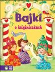 Okładka książki Bajki o księżniczkach