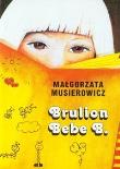 Okładka książki Brulion Bebe B.