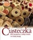 Ciasteczka. 1001 przepisów z całego świata i na każdą okazję (OT). Autor: praca zbiorowa. Dadada.pl Okładka książki Ciasteczka. 1001 przepisów z całego świata i na każdą okazję (OT)
