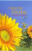 Ciesz się życiem. Autor: Anselm Grun. Dadada.pl Okładka książki Ciesz się życiem
