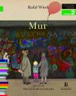 Czytam sobie - Mur. Autor: Rafał Witek. Dadada.pl Okładka książki Czytam sobie - Mur