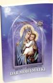 Okładka książki Dar mojej Matki. Rozważania o Szkaplerzu karmelitańskim