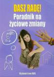 Okładka książki Dasz radę Poradnik na życiowe zmiany