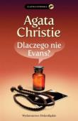 Dlaczego nie Evans?. Autor: Agatha Christie. Dadada.pl Okładka książki Dlaczego nie Evans?