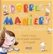 Dobre maniery Cecylki Knedelek. Autor: Krzyżanek Joanna. Dadada.pl Okładka książki Dobre maniery Cecylki Knedelek