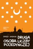Druga osoba liczby pojedynczej. Autor: Kashua Sayed. Dadada.pl Okładka książki Druga osoba liczby pojedynczej