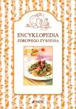 Encyklopedia zdrowego żywienia (kompletw etui). Autor: Żołądek Barbara. Dadada.pl Okładka książki Encyklopedia zdrowego żywienia (kompletw etui)