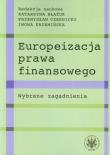 Okładka książki Europeizacja prawa finansowego