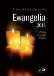 Okładka książki Ewangelia 2015 Droga, Prawda i Życie mały form. BR
