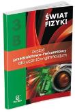 Fizyka GIM Świat Fizyki cz.3B ćw.  ZamKor-WSiP. Autor: Maria Rozenbajgier, Ryszard Rozenbajgier, Adam Blaiklock. Dadada.pl Okładka książki Fizyka GIM Świat Fizyki cz.3B ćw.  ZamKor-WSiP