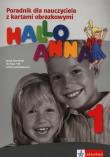 Hallo Anna 1 Poradnik dla nauczyciela CD z kartami obrazkowymi. Autor: Olga Swerlowa, Sroka Katarzyna. Dadada.pl Okładka książki Hallo Anna 1 Poradnik dla nauczyciela CD z kartami obrazkowymi