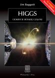 Higgs. Odkrycie boskiej cząstki. Autor: Jim Baggott. Dadada.pl Okładka książki Higgs. Odkrycie boskiej cząstki