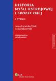 Historia myśli ustrojowej i społecznej. Autor: Barwicka-Tylek Iwona, Malczewski Jacek. Dadada.pl Okładka książki Historia myśli ustrojowej i społecznej